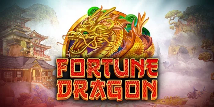 Fortune-Dragon---Petualangan-Mencari-Jackpot-Bersama-Naga-Dijamin-Hoki