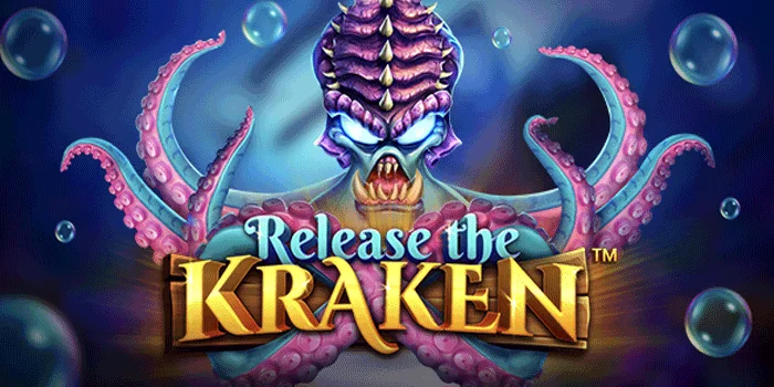 Release-The-Kraken-Slot-Gacor-Paling-Menantang-Hadiah-Terbesar
