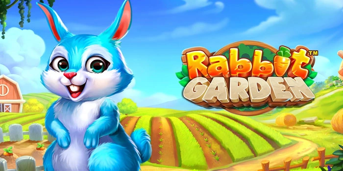 Pola Paling Dicari Pemain Slot Rabbit Garden Untuk Menang Besar