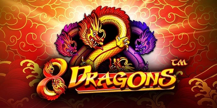 8 Dragons Temukan Pola Rahasia Yang Jarang Diketahui 8 Dragons Temukan Pola Rahasia Yang Jarang Diketahui