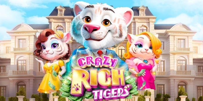 Bocoran Pola Jitu Crazy Rich Tigers Auto Profit Tanpa Ribet